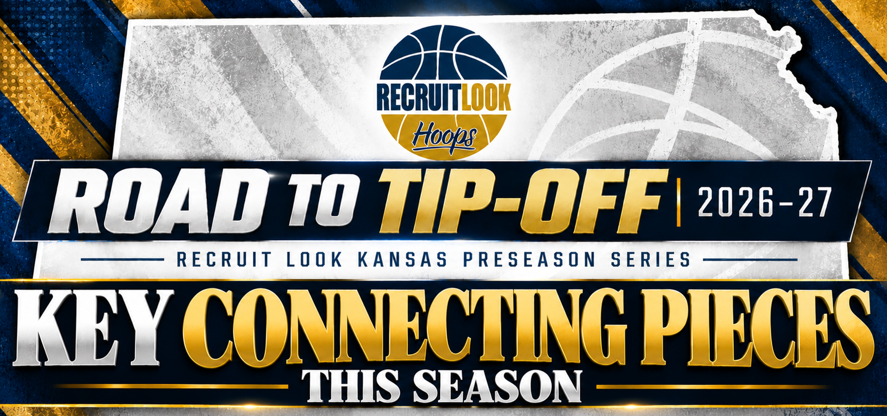 ROAD TO TIP-OFF 2026–27: Key Connecting Pieces
