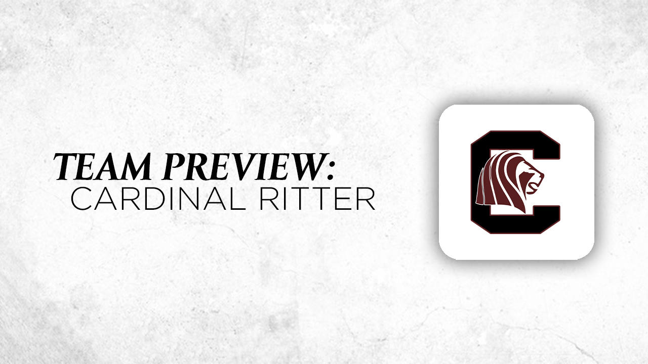 Team Preview: Cardinal Ritter